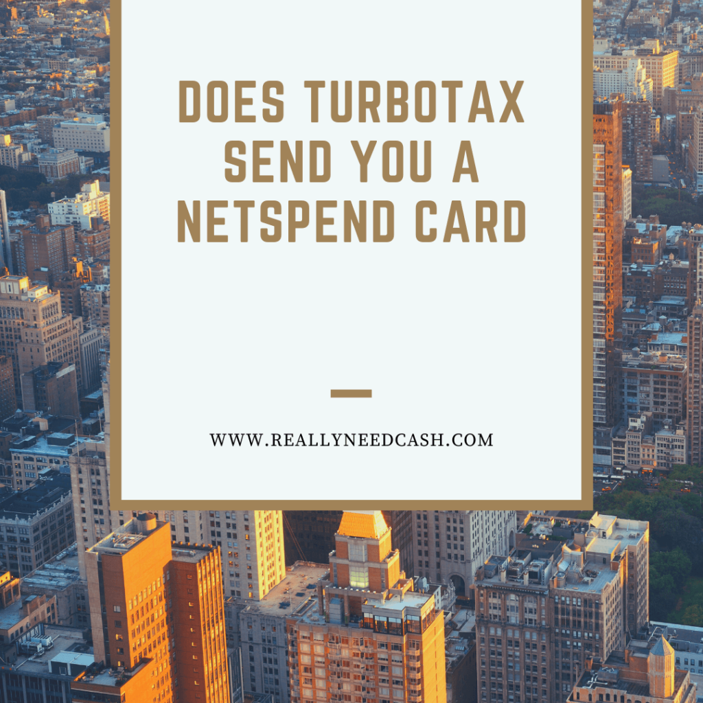 Review Of Does Turbotax Send You A Netspend Card References